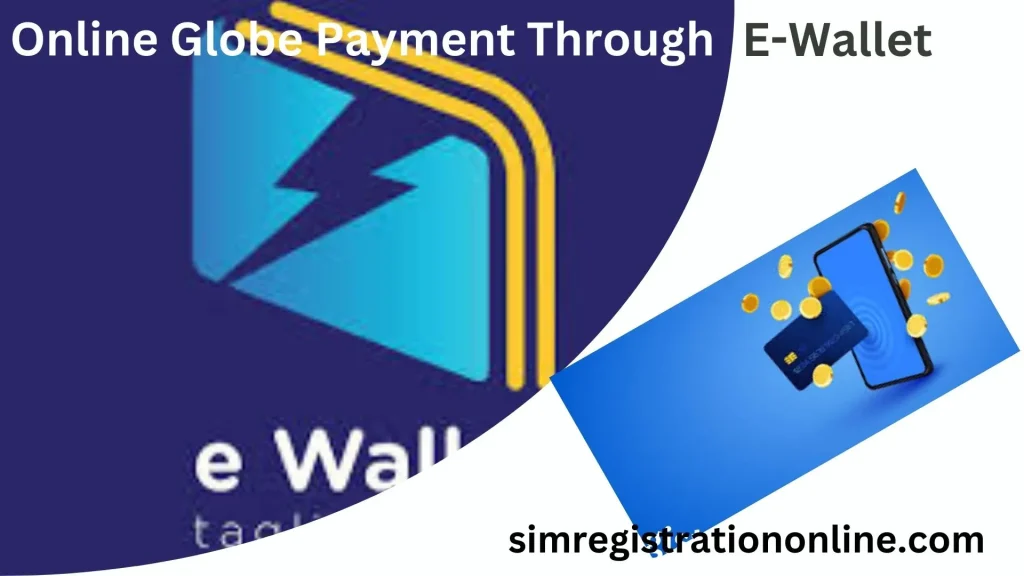 This image is used for Globe payment through E-Wallet.