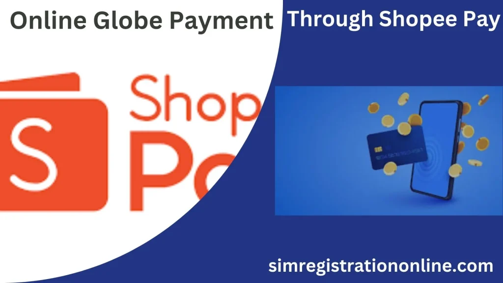 This image is used for Globe payment through Shopee Pay.